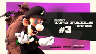 Funny TF2 Fails #3