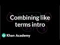 Combining Like Terms in Algebra