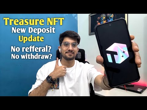 Treasure NFT New UPDATE on Deposit | Treasure NFT IMPORTANT ANSWERS!