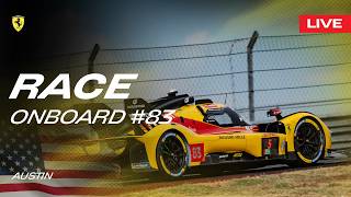 LIVE RACE Onboard car #83 for Lone Star Le Mans | Ferrari Hypercar