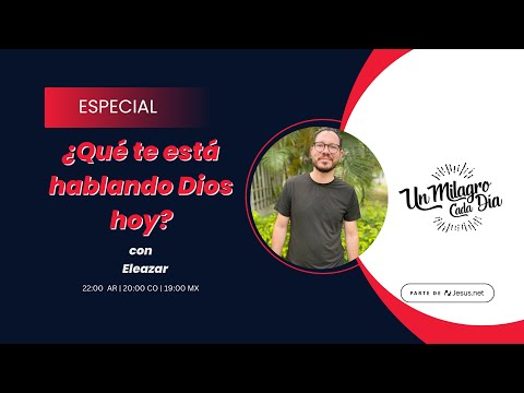 Un Milagro Cada Día | Especial | ¿Que te está hablando Dios hoy?