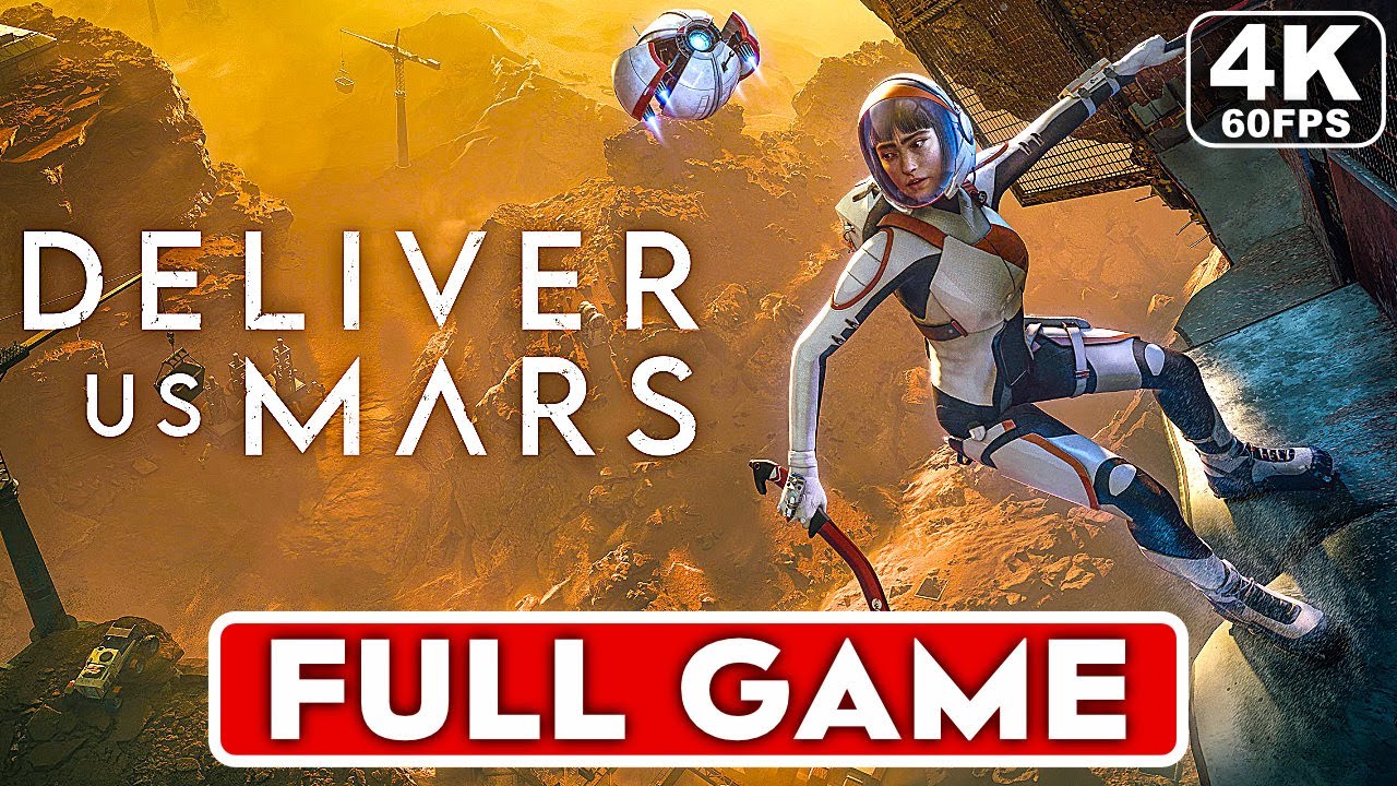 DELIVER US MARS Gameplay Walkthrough Part 1 FULL GAME