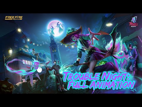 Trouble Night | Full Animation | Free Fire MAX