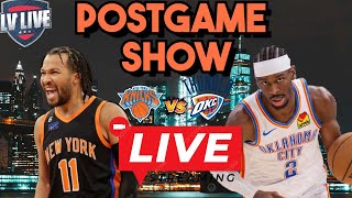 NY KNICKS VS OKLAHOMA CITY THUNDER | POSTGAME SHOW | GAME RECAP & REACTIONS