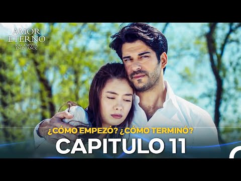 ¿Cómo Empezó? ¿Cómo Terminó? #11 - Amor Eterno