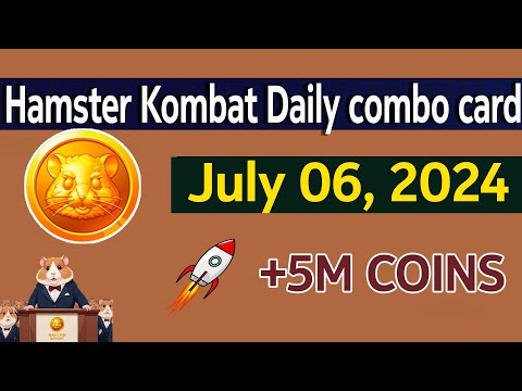 Hamster Kombat Daily Combo July 6, 2024| Daily Combo Cards Today | 5M Coins | make  money