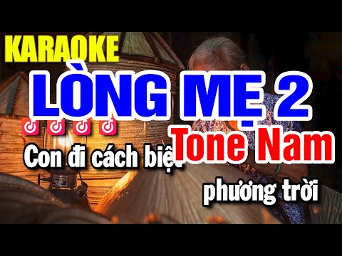 Lòng Mẹ 2 Karaoke Tone Nam – Ngâm Thơ ( Phối Mới ) Huỳnh Lê