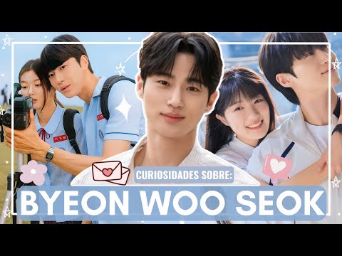 💙 BYEON WOO SEOK | 20 CURIOSIDADES que NO SABÍAS SOBRE EL| Melidrama ♡