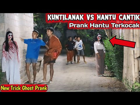 Prank Hantu Cantik Dan Kuntilanak Usil || Prank Hantu Cantik Dan Kuntilanak || Funniest Ghost Prank