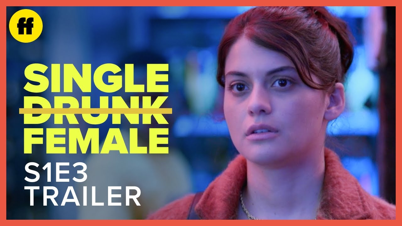 Single Drunk Female Trailer thumbnail