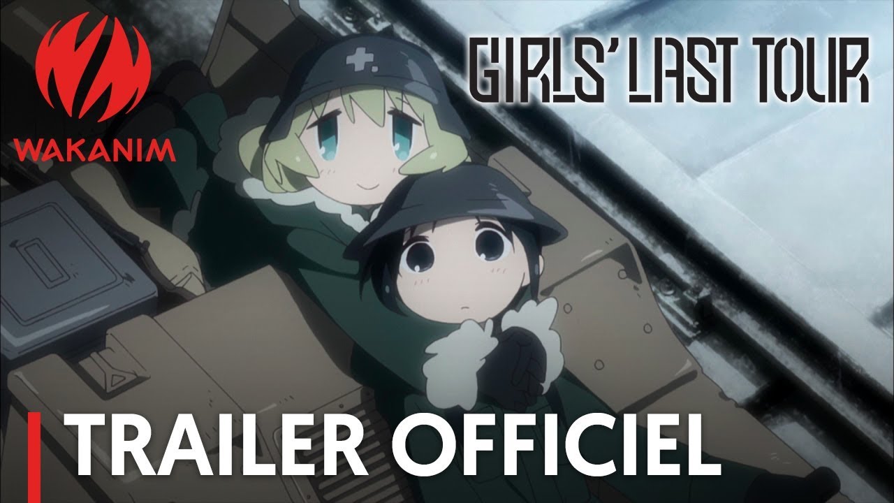 Girls' Last Tour Miniature du trailer