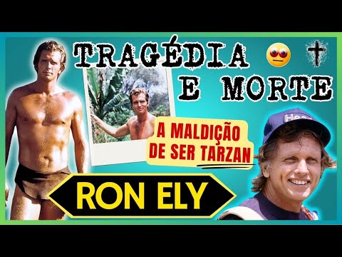 A MALDIÇÃO DE SER TARZAN DO ATOR RON ELY  | TRAGÉDIA E MORTE 😢😭