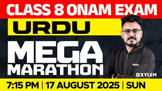 Class 8 Onam Exam | Urdu : Mega Marathon | Xylem Class 8