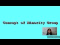 Understanding Minority and Majority Groups