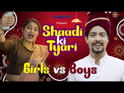 WEDDING PREPARATIONS (Girls v/s Boys) | Aashqeen