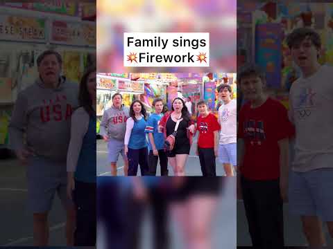 π₯Family sings FIREWORK by Katy Perry!π₯