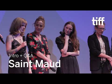 SAINT MAUD Cast and Crew Q&A | TIFF 2019