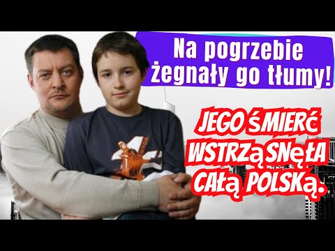 Zmarł mając zaledwie 44 lata. Jego śmier* wstrząsnęła Polską!