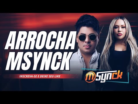 ARROCHA _ BANDA MSYNCK #arrocha