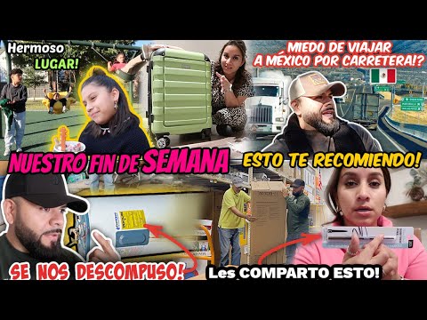 MIEDO DE VIAJAR A MÉXICO⁉️🇲🇽|NUESTRO FIN DE SEMANA en FAMILIA| DESPUÉS DE 18 AÑOS SE DIO POR VENCIDO