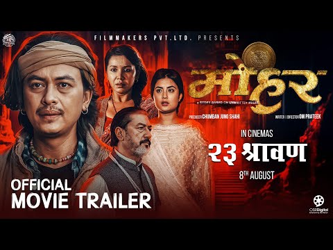 MOHAR - Movie Official Trailer 2025 || Paul Shah, Niti Shah, Benisha Hamal, Arjun Jung, Mithila