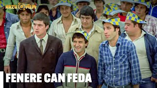 Fenere Canım Feda - Hababam Sınıfı Uyanıyor