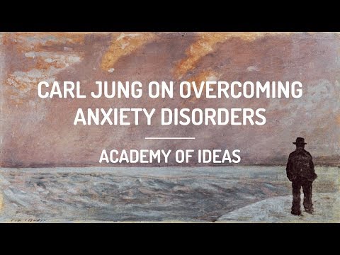 Carl Jung on Overcoming Anxiety Disorders
