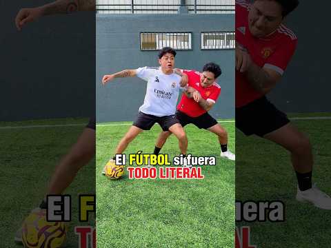 El FÚTBOL si todo fuera LITERAL 😅⚽️ #humor #futbol #soccer #comedia #EdsonFDB