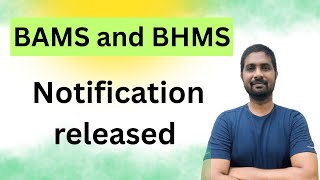 BAMS and BHMS Notification released 2025 - 26