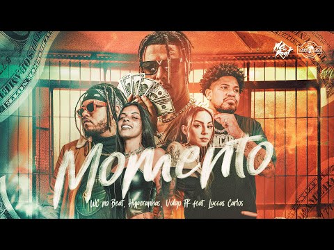 WC no Beat - Momento ft. Hyperanhas, Vulgo FK, Luccas Carlos & Pedro Lotto (Clipe Oficial)