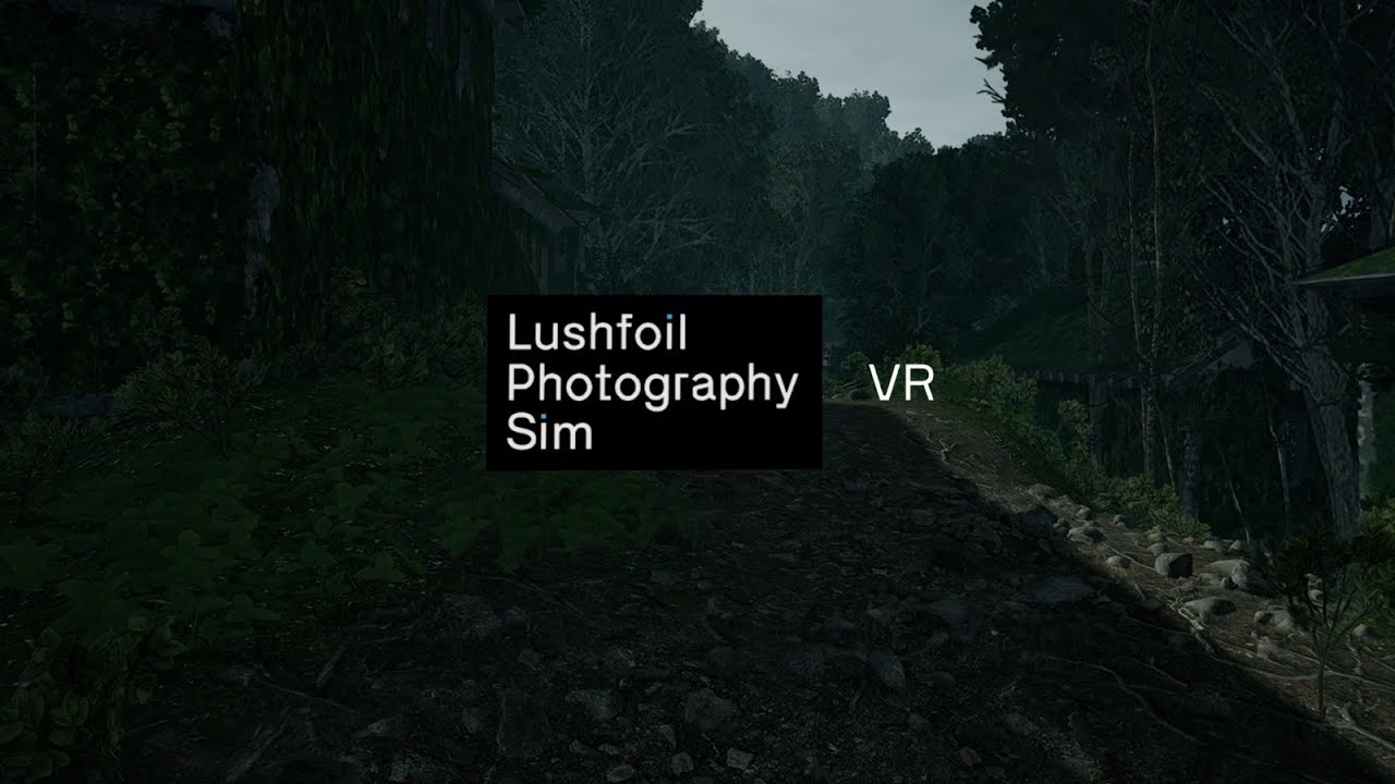 Lushfoil Photography Sim VR trailer thumbnail