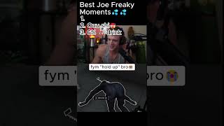 Joe Bart Best Freaky Clips🥀#funny #joe #freaky