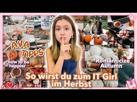 So wirst du zum HERBST IT GIRL 🍂 CLEAN GIRL im Herbst! 🍁 romanticize autumn 🤎 Alles Ava