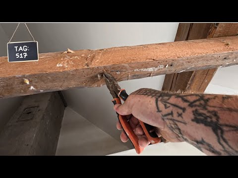 Tag:523 Die Balken sind jetzt fällig!