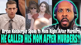 WHAT DOES HIS MOM KNOW?! Shocking Update: Bryan Kohberger Called His Mom Right After Idah 4 Murders