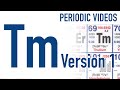 Thulium - Periodic Table of Videos