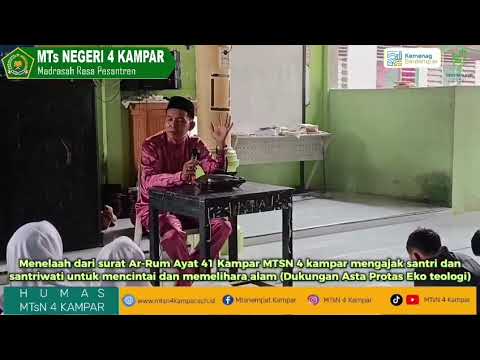 Menelaah Surat Ar Rum ayat 41,MTsN 4 Kampar Mengaj