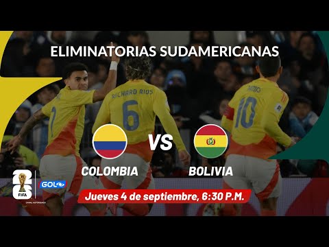 🔴 EN VIVO | Colombia vs Bolivia ⚽ | Eliminatorias Mundial 2026 | Gol Caracol