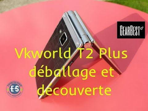 (FRENCH) Vkworld T2 Plus déballage découverte