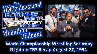 WCW Sat Night on TBS Recap Aug 27, 1994! Harlem Heat time to shine & Bunkhouse Buck's Sheep & Rats?