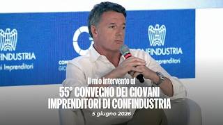 Matteo Renzi ospite al 55° Convegno dei Giovani Imprenditori di Confindustria a Rapallo - 5/06/2026