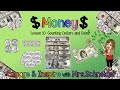 Counting Dollars and Coins: A Money Lesson