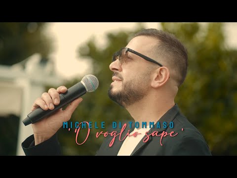 MICHELE DI TOMMASO - 'O voglio sape' - (R.Riera-M.DiTommaso-R.Riera) video ufficiale