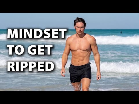 The Mindset You Must Have to Get Ripped