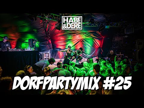 Habe&Dere Dorfpartymix #25