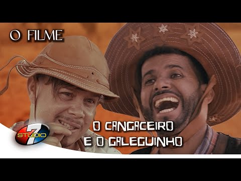 O Cangaceiro e o Galeguinho O FILME