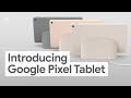 Google Pixel Tablet Features and Functions
