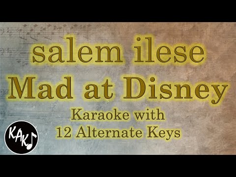 Mad at Disney Karaoke – salem ilese Instrumental Higher Lower Male Original Key