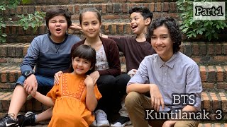 BTS FILM KUNTILANAK 3 [PART 1]