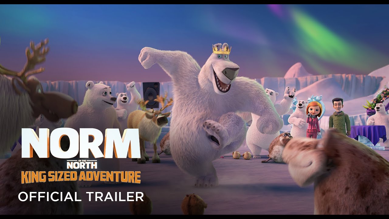 Norm of the North: King Sized Adventure Trailer thumbnail